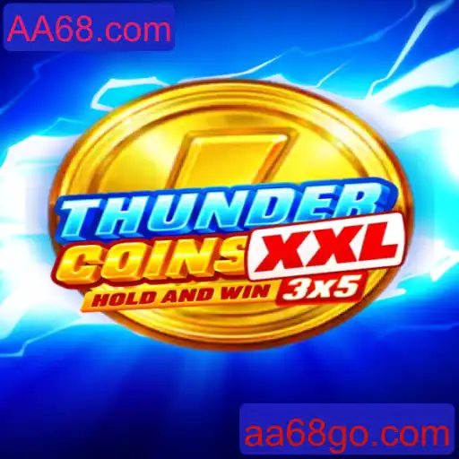 Explorando o Mundo de ThunderCoinsXxl e a Plataforma AA68.com